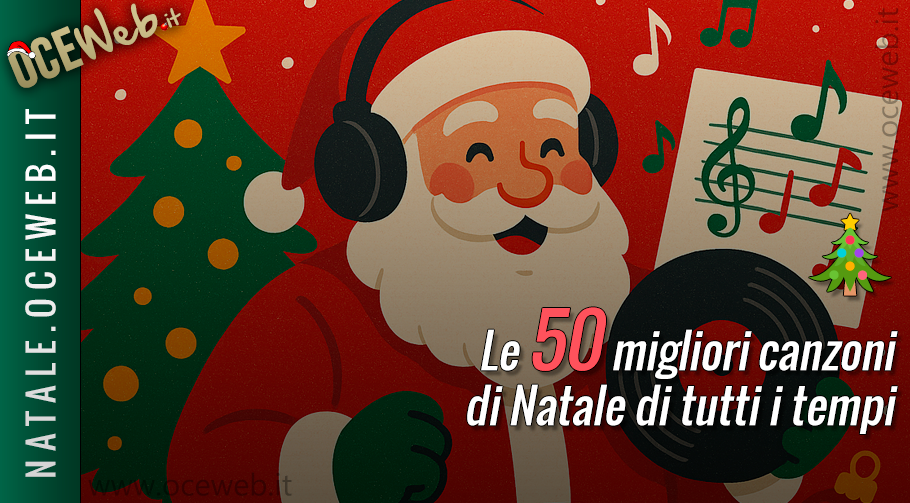 🎄 Le 50 migliori canzoni di Natale di tutti i tempi